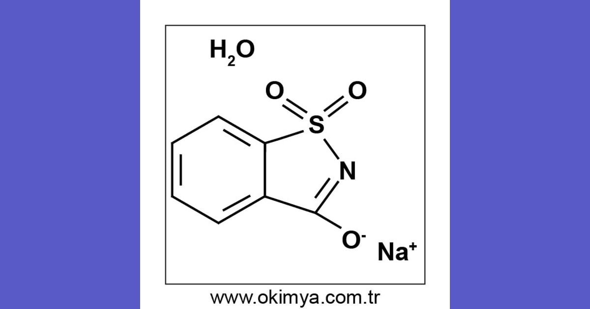 Sakarin - Sodyum Sakarin -