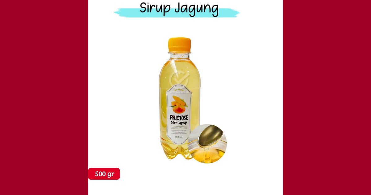 Sirup Jagung Tinggi Fruktosa - Sirop Jagung Fruktosa