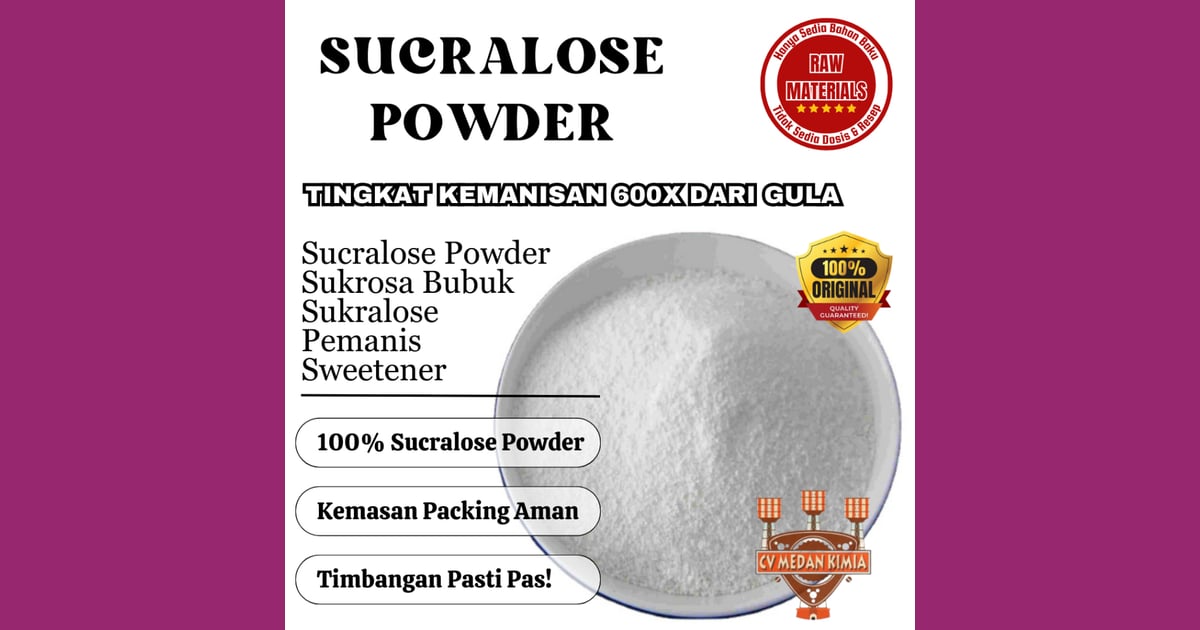Sukralosa - Jual Sucralose Powder