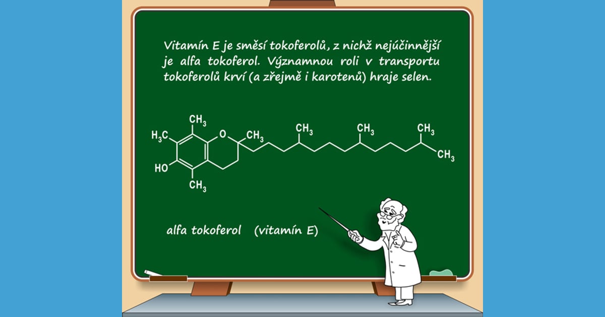 Tokoferol (Vitamin E) - Vitamín E, tokoferol