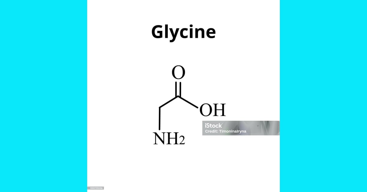 Glisin - Asam Amino Glisin