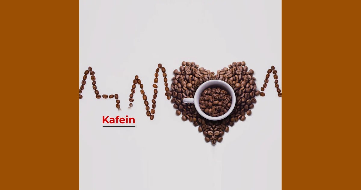 Kafein - Kafein Nedir ve
