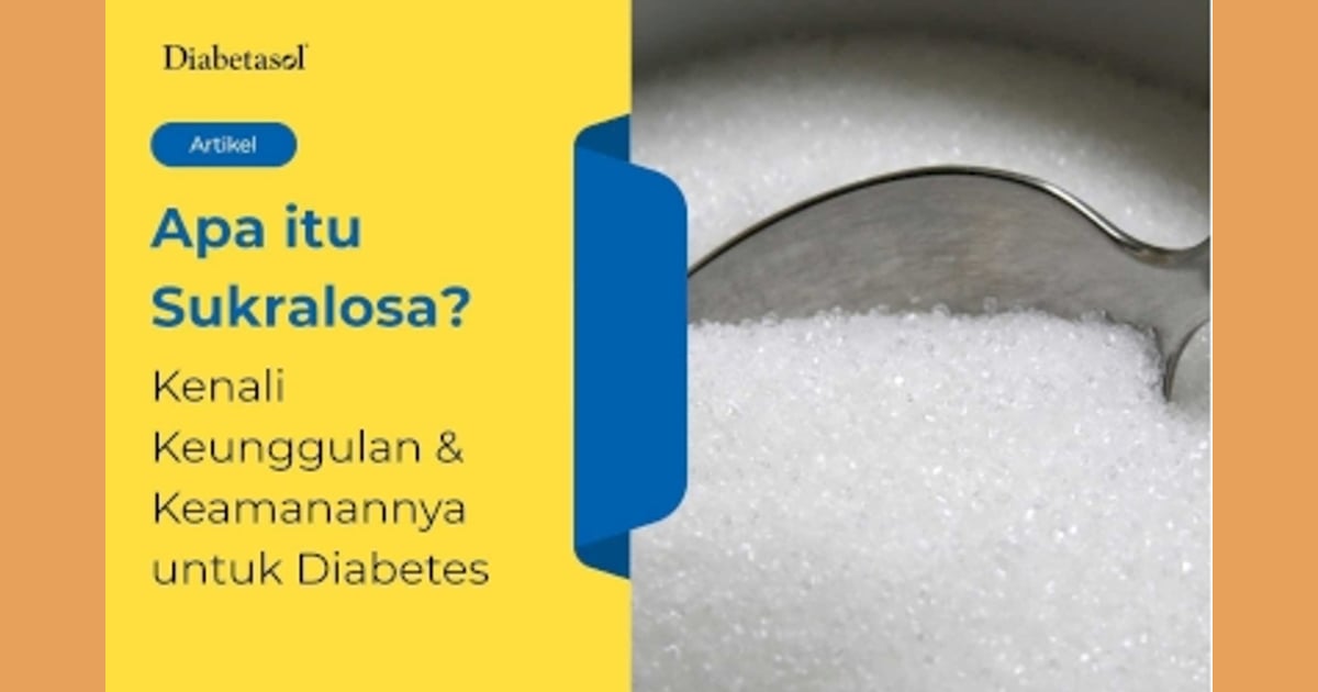 Sukralosa - Apa itu Sukralosa?